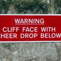 Warning - Cliff - Sheer Drop